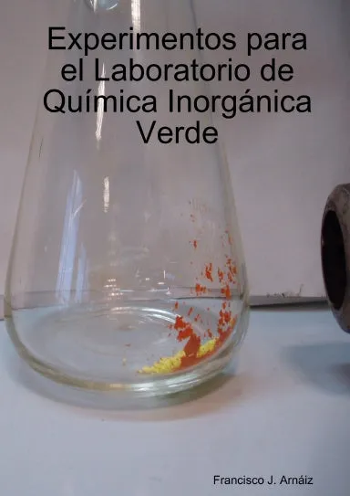 Experimentos para el Laboratorio de Qu’mica Inorg‡nica Verde